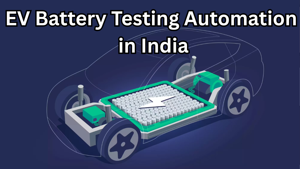EV Battery Testing Automation in India – RBR Case Study 2025