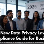 India’s New Data Privacy Law 2025 – Compliance Guide for Businesses