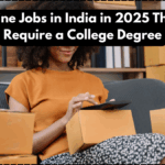 Top Online Jobs in India in 2025 That Don’t Require a College Degree