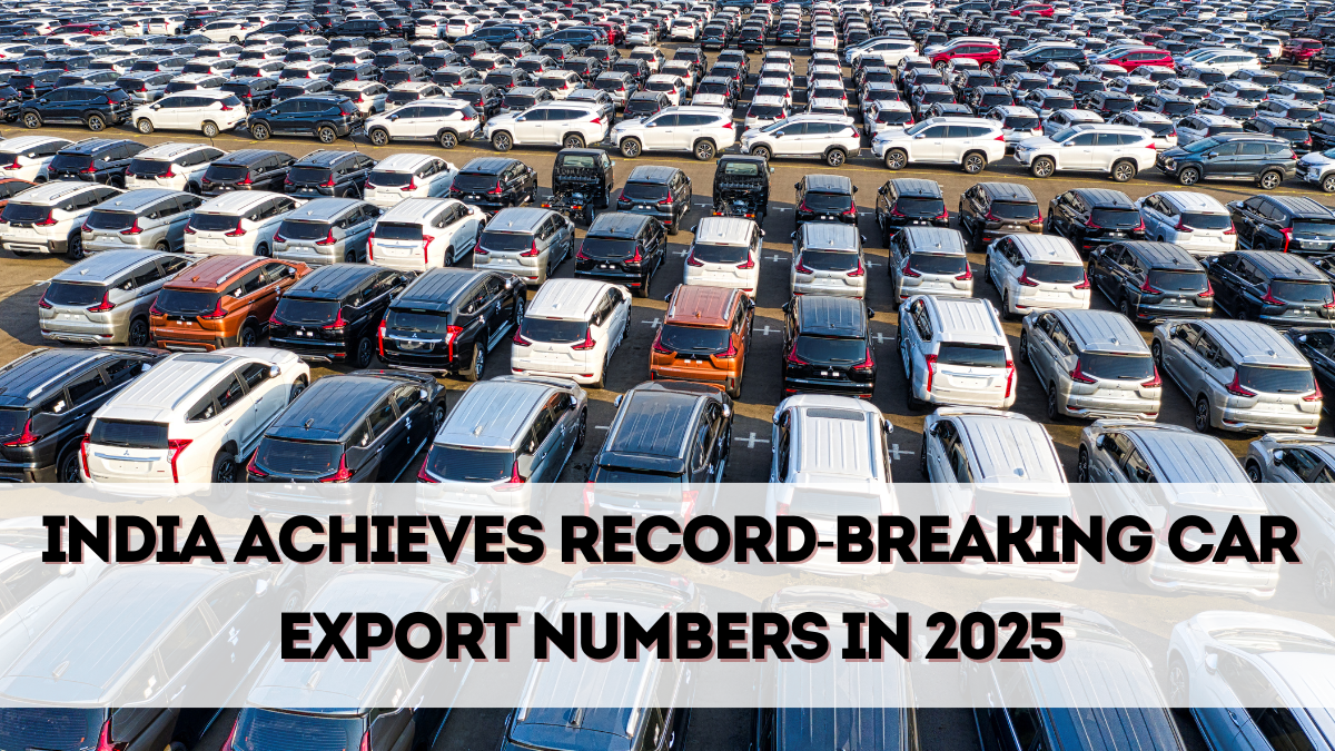 India Achieves Record-Breaking Car Export Numbers in 2025